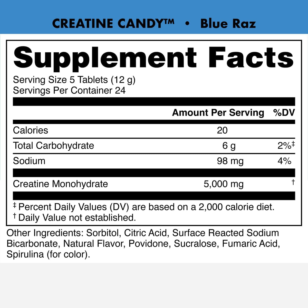 Bucked Up Creatine Candy Blue Raz | Micronized Creatine Monohydrate | 120 Chewable Tablets, 24 Servings | Fizzy Creatine No Water Needed | Non GMO Gluten Free Third Party Tested